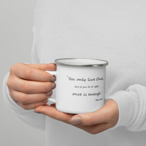 Mai West quote Enamel Mug